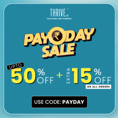 THRIVEco Pay Day Sale: Upto 50% off + Extra 15% off on all orders