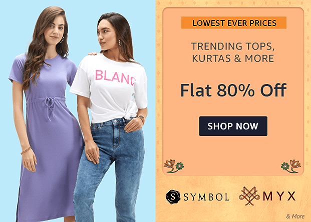 Minimum 80% Off on Women Clothing Amazon Brand - Symbol, MYX  and More