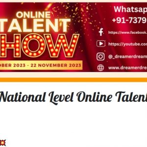 All India National Level Online Talent Competition 2023 by Dreamer Dreams