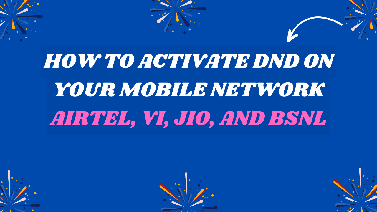 How to Activate DND on Your Mobile Network Airtel Vi Jio and BSNL
