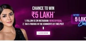 Renee Cosmetics ₹5 Lakh Contest 2024: Win Big with Renee’s Latest Offer!