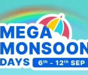 Mega Monsoon Days Sale: 6th – 12th Sep 2024 | Save Big on Flipkart