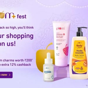 Plum Plus Fest-Up to 25% off + up to 12% cashback